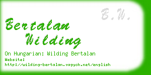 bertalan wilding business card